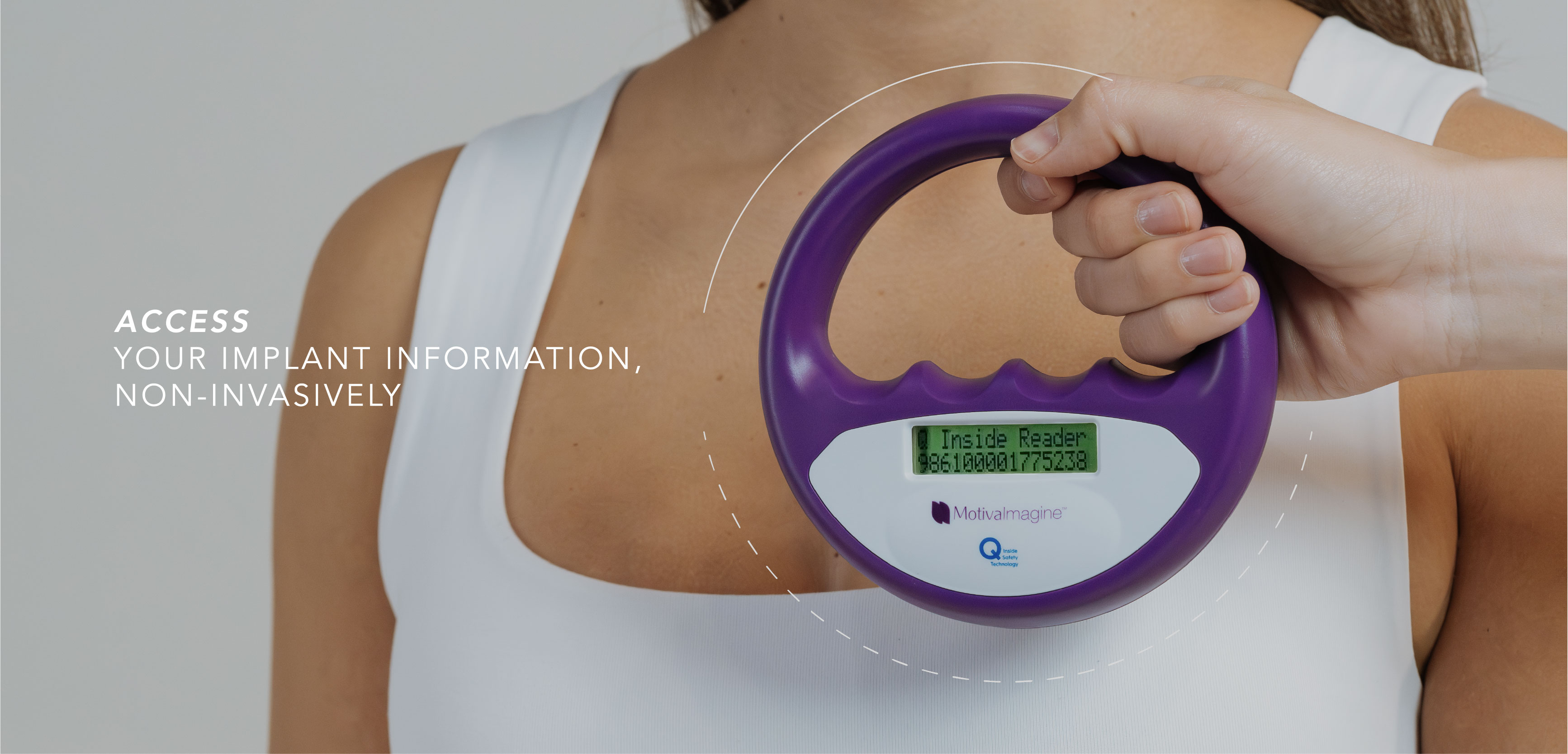 Access your implants information non-invasively